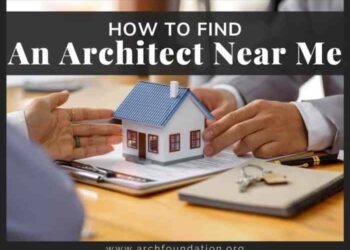 How to Find an Architect Near Me - Architectural Foundation
