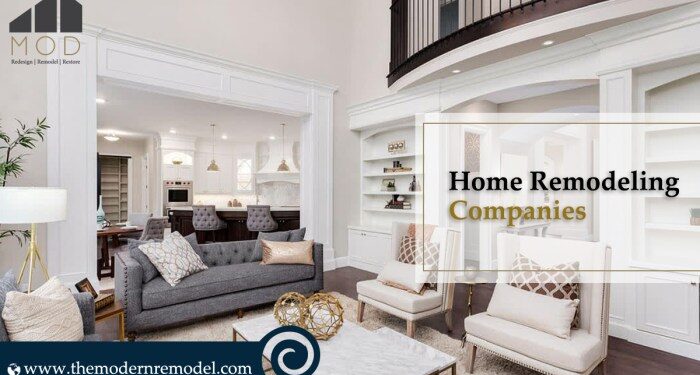 Home Remodeling Companies | Renovation | Themodernremodel